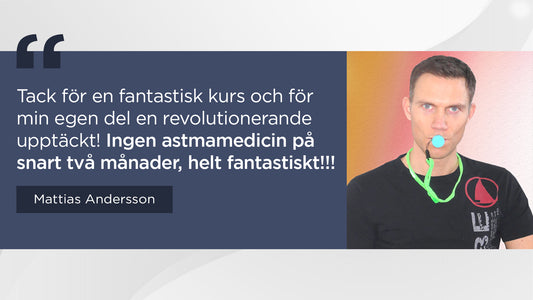 Ingen astma-medicin på snart 2 månader, helt fantastiskt!!!