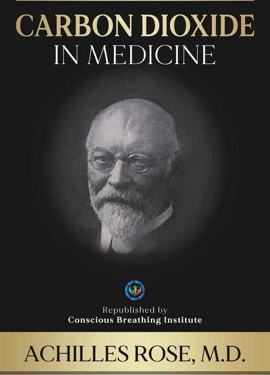 Carbon Dioxide in Medicine - Conscious Breathing Institute